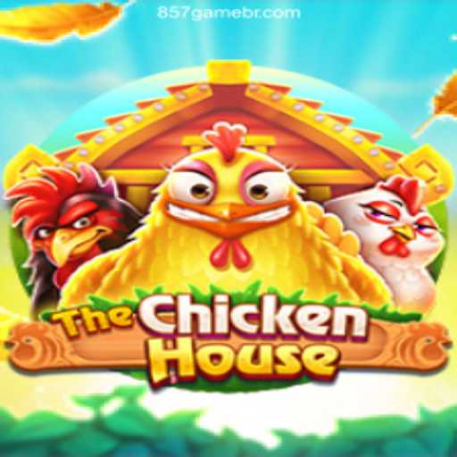 Exploring The Exciting World of TheChickenHouse and 857.game Oficial